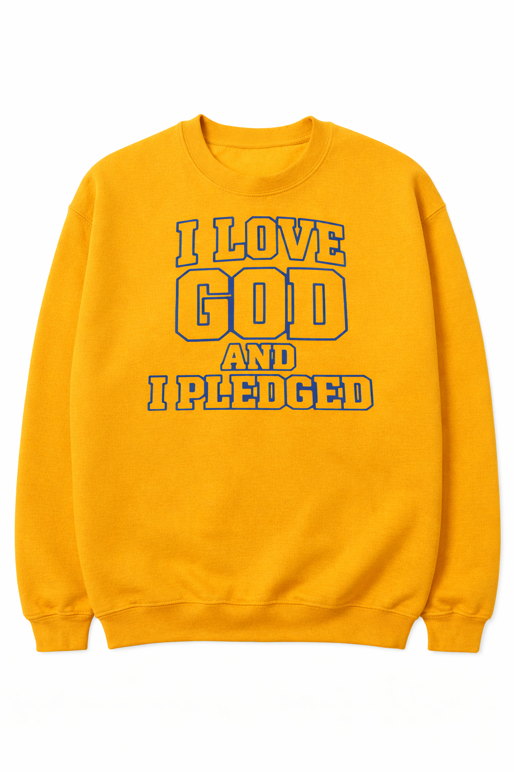 I Love God and I Pledged™