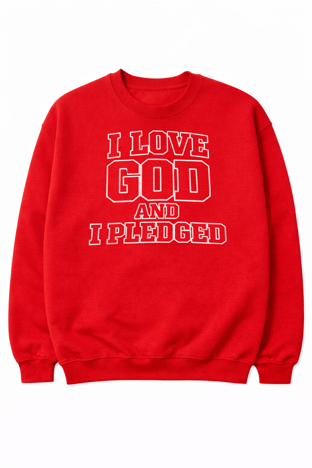 I Love God and I Pledged™